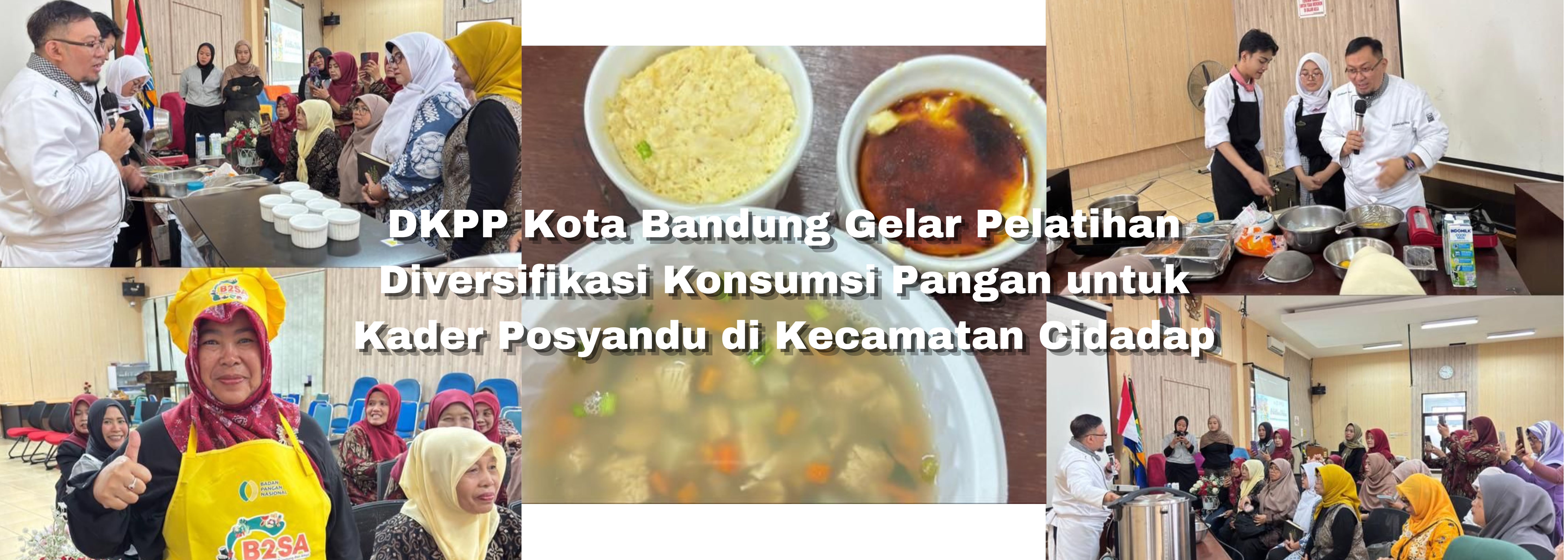 DKPP Kota Bandung Gelar Pelatihan Diversifikasi Konsumsi Pangan untuk Kader Posyandu di Kecamatan Cidadap